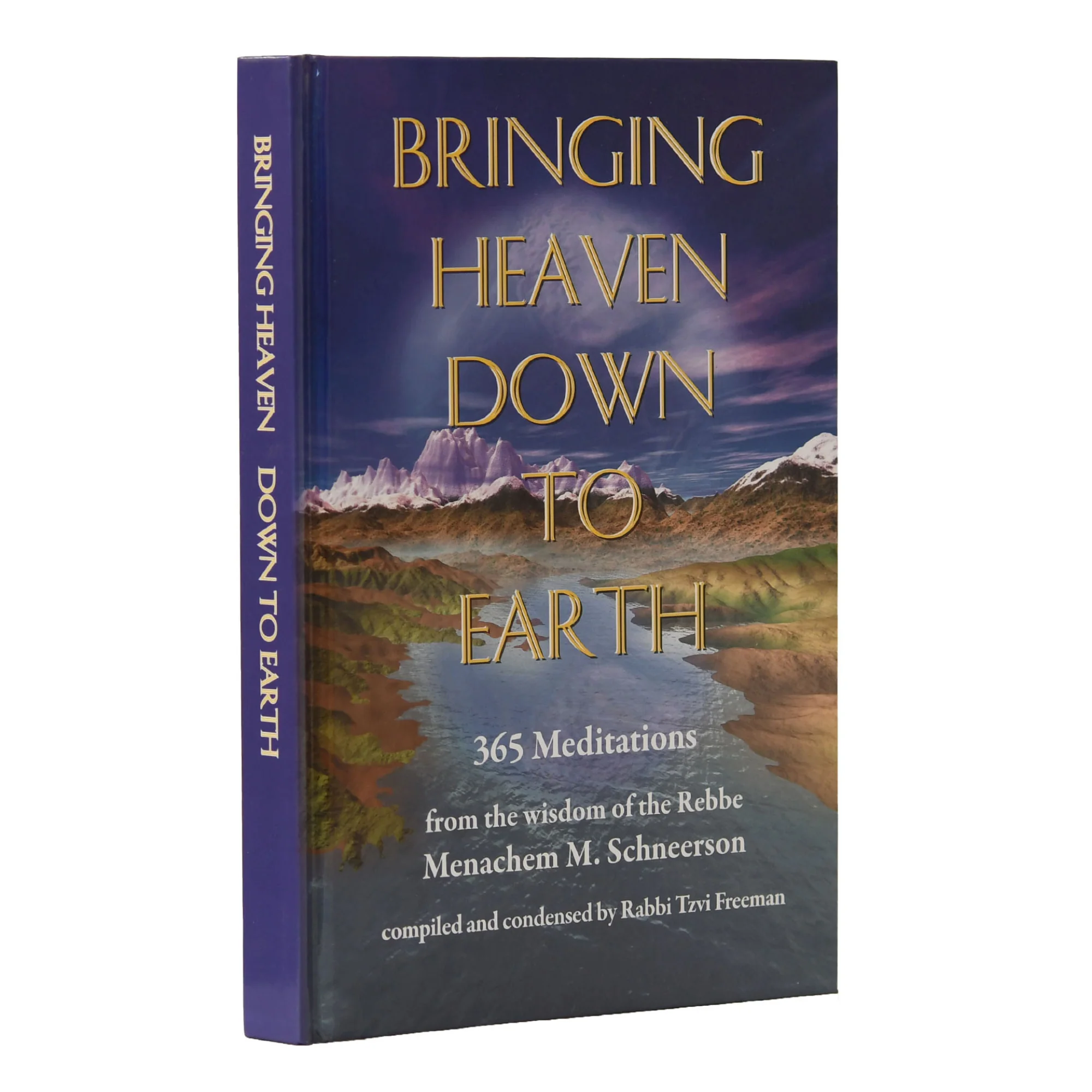 Bringing Heaven Down To Earth